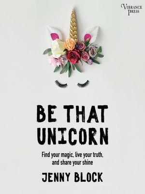 cover image of Be That Unicorn